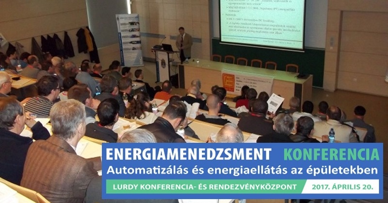 Energiamenedzsment Konferencia - Automatizálás és energiaellátás az épületekben